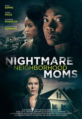 NightmareNeighborhoodMoms 海報(bào)