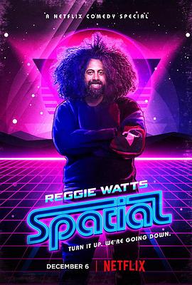 Reggie Watts: Spatial 海報(bào)